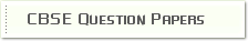 CBSE Question Papers